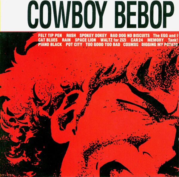 Cover for Cowboy Bebop by Steve Conte